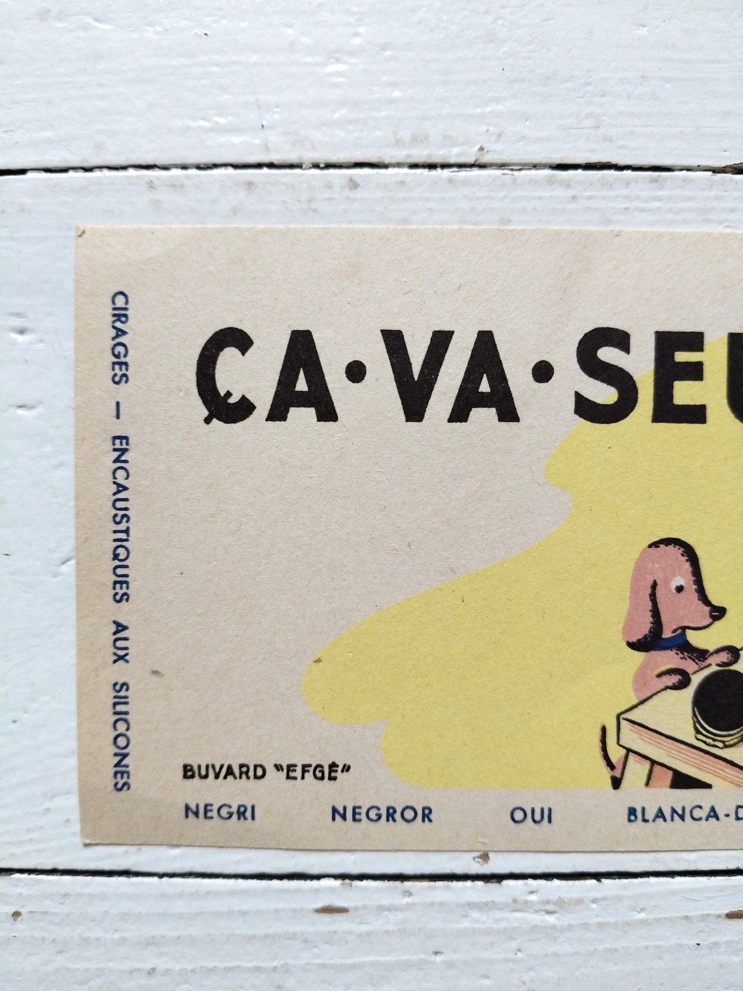 Buvard publicitaire Ça va - seul