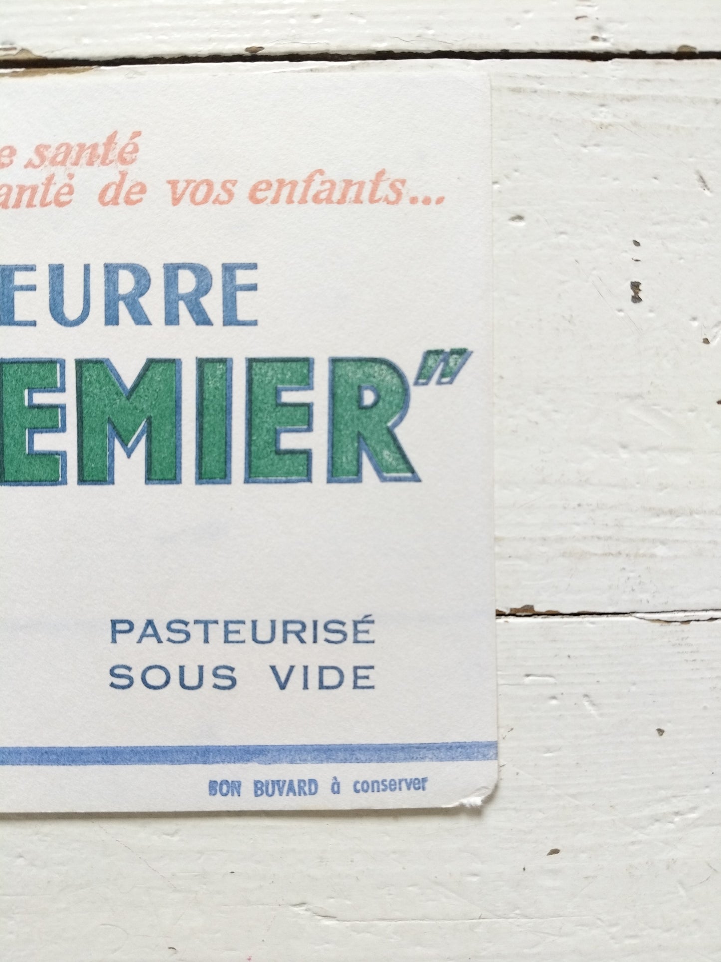 Buvard publicitaire au choix - cetaitmieuxavant
